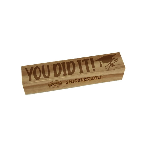 You Did It Graduation Graduate Rectangle Rubber Stamp Stamping Scrapbooking Crafting - Small 2.50in