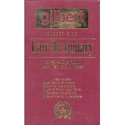 Gilbert's Pocket Size Law Dictionary--Burgandy: Newly Expanded 2nd Edition! [Paperback - Used]