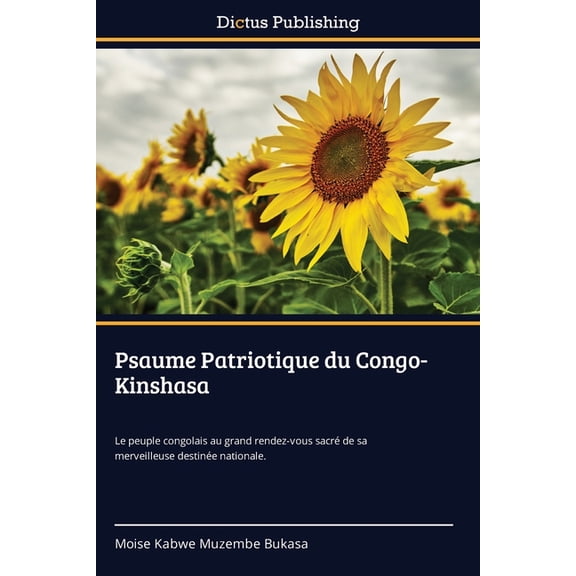 Psaume Patriotique du Congo-Kinshasa, (Paperback)