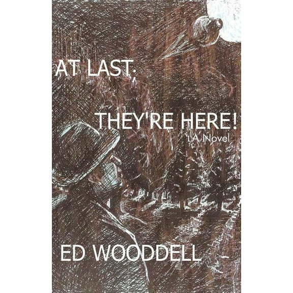 At Last; They're Here!, (Paperback)