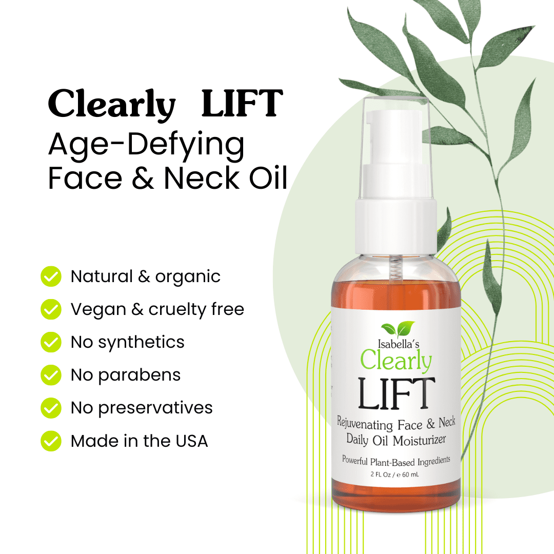 Isabella's Clearly LIFT, Age Defying Face & Neck Oil, Firming and Lifting Serum, Retinol Free Hydration | Daytime and Nighttime Moisturizer | Natural, Vegan, Made in USA