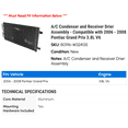 thumbnail image 2 of A/C Condenser and Receiver Drier Assembly - Compatible with 2006 - 2008 Pontiac Grand Prix 3.8L V6 2007, 2 of 2