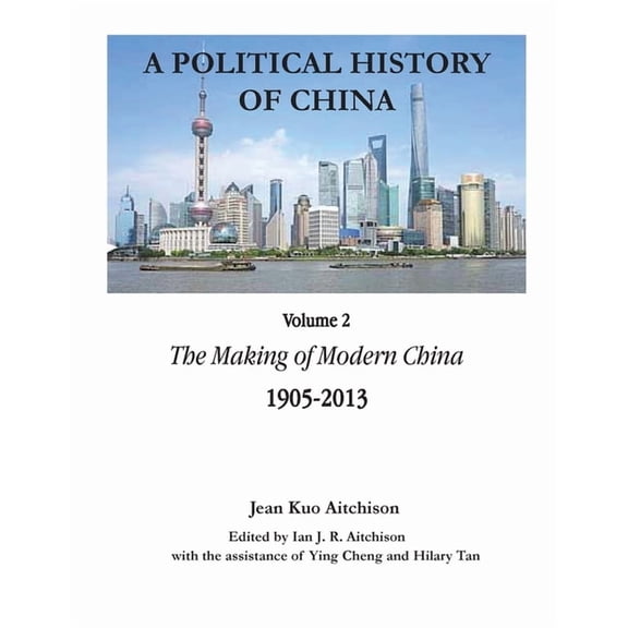 A Political History of China Volume 2, (Paperback)