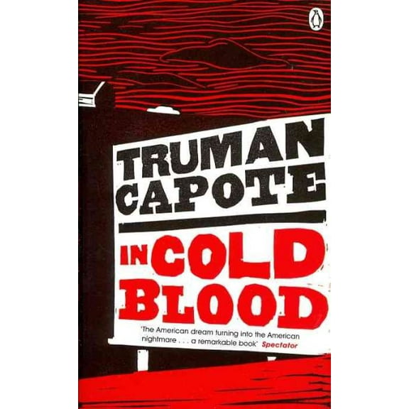 In Cold Blood Truman Capote (Paperback)