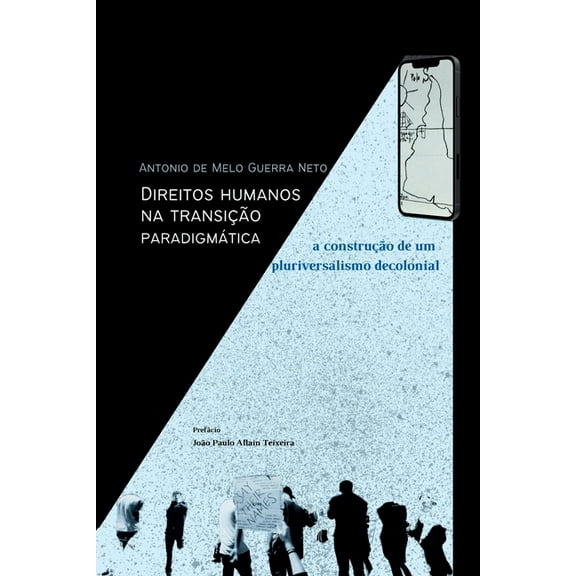 Direitos Humanos Na TransiÃ§Ã£o ParadigmÃ¡tica, (Paperback)