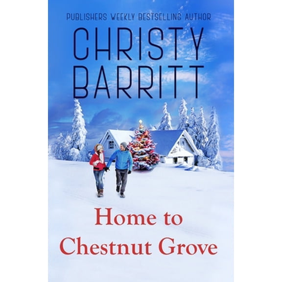 Pre-Owned Home to Chestnut Grove (Hardcover) 0999834584 9780999834589