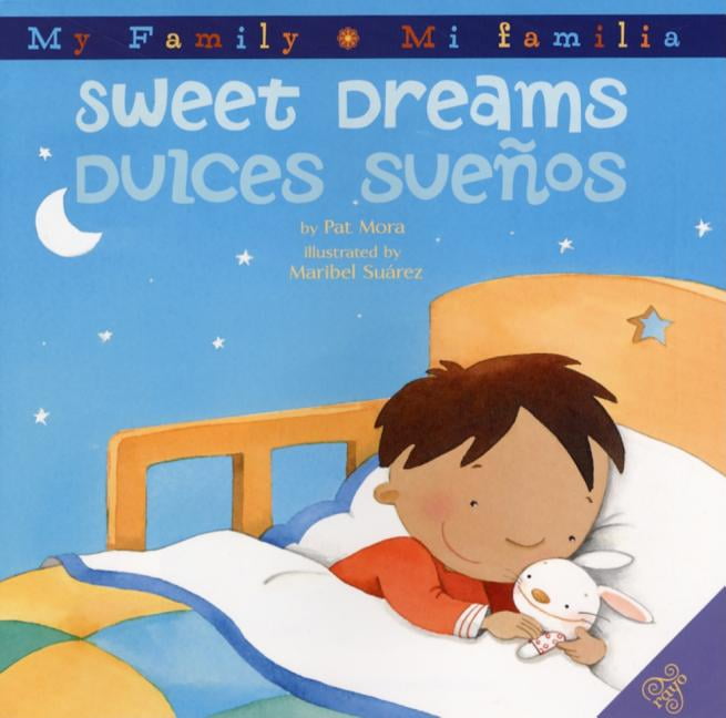 sweet-dreams-dulces-suenos-bilingual-spanish-english-hardcover