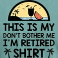 thumbnail image 3 of CafePress - I'm Retired T Shirt - Mens Comfort Colors Shirt, 3 of 5