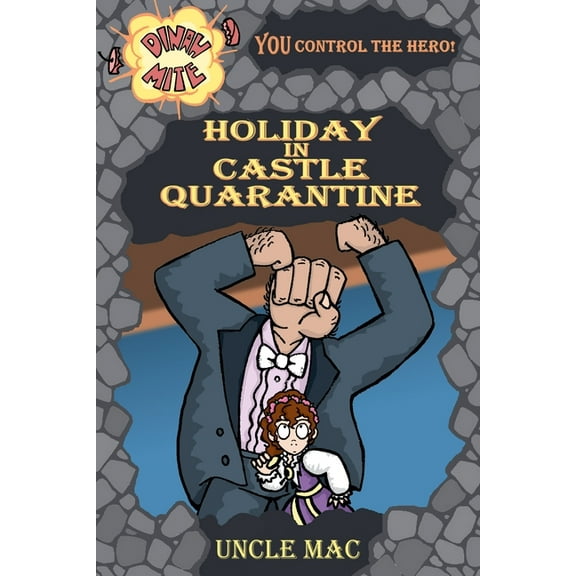 Dinah-Mite Holiday in Castle Quarantine, Book 1, (Paperback)