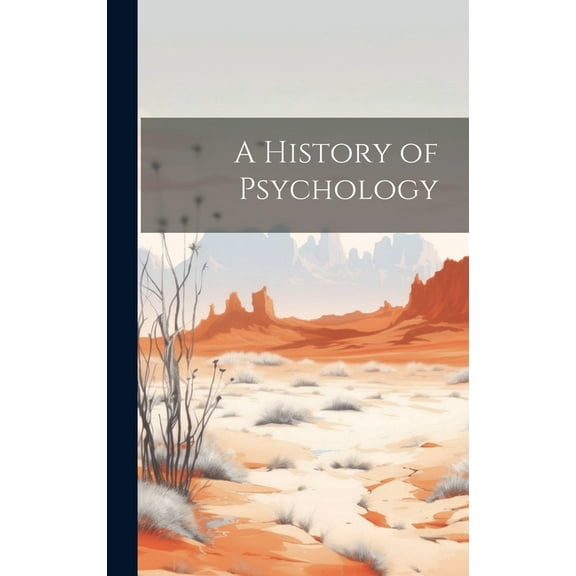 A History of Psychology (Hardcover)