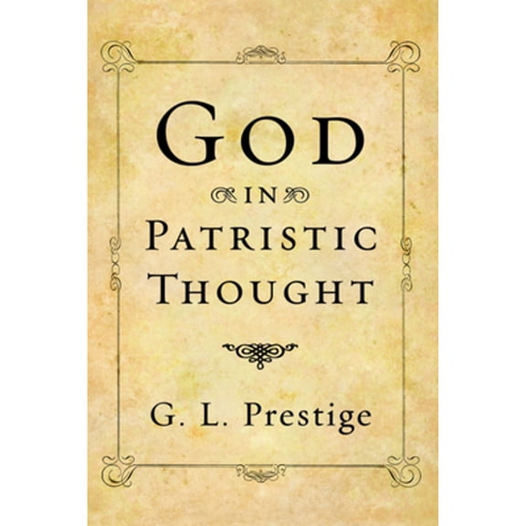 God in Patristic Thought (Paperback)