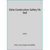Pre-Owned OSHA Construction Safety Handbook (Hardcover) 1602878919 9781602878914