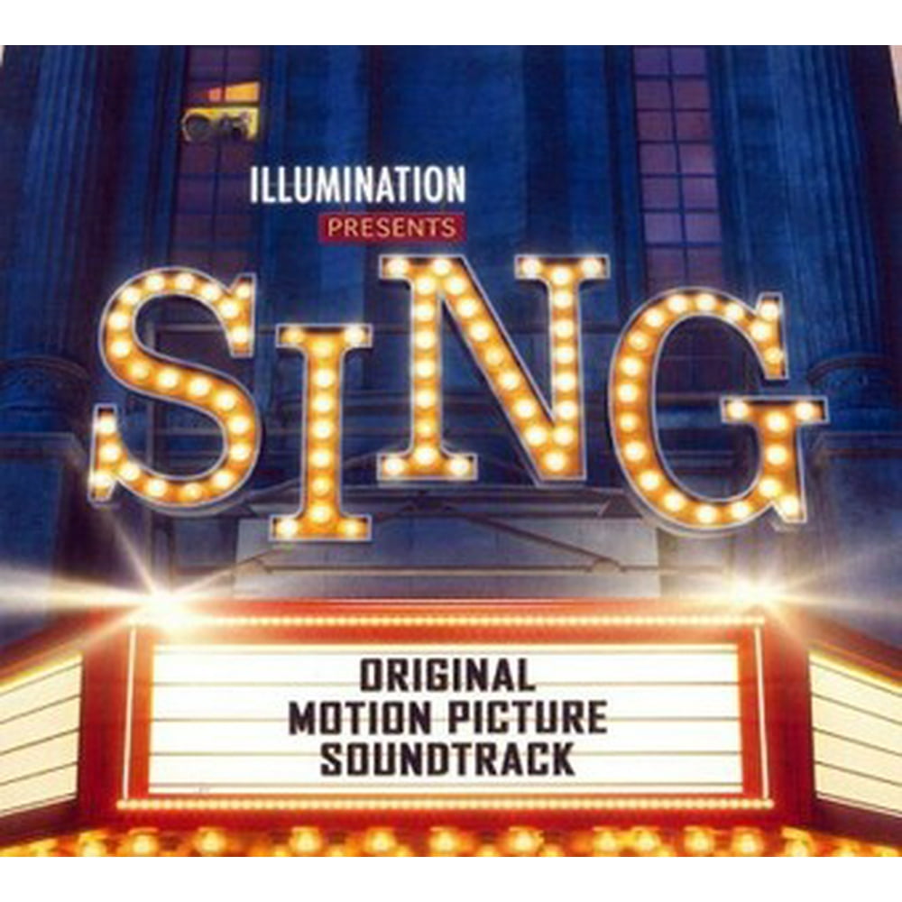 Sing (Original Motion Picture Soundtrack) (CD) - Walmart.com - Walmart.com