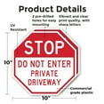 thumbnail image 2 of Stop Do Not Enter Private Driveway (2 Pack) 10 inch X 10 inch Octagon Plastic Sign Weather Resistant, UV Protected for Workplace, Private Property, and Construction Site, Made in the, 2 of 7