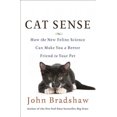 thumbnail image 2 of Cat Sense: How the New Feline Science Can Make You a Better Friend to Your Pet, 2 of 3