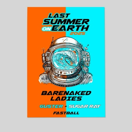 BARENAKED LADIES GUSTER SUGAR RAY Last Summer Tour 2025 Ltd Ed RARE Poster Size 24''x36'' -Gategoo