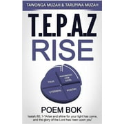 T.E.P.A.Z Rise: Poem Book (Paperback)