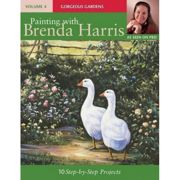 Peinture avec Brenda Harris, Volume 4, Jardins Magnifiques