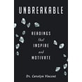 thumbnail image 1 of Pre-Owned Unbreakable: Readings That Inspire and Motivate, 9781665516921, 1665516925, Paperback,, 1 of 1