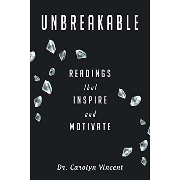 Pre-Owned Unbreakable: Readings That Inspire and Motivate, 9781665516921, 1665516925, Paperback,
