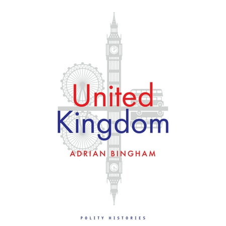 Polity Histories: United Kingdom (Paperback)