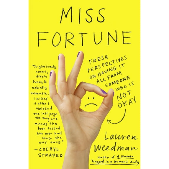 Pre-Owned Miss Fortune: Fresh Perspectives on Having It All from Someone Who Is Not Okay (Paperback) 0142180238 9780142180235