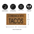 thumbnail image 4 of Evergreen Come Back With Tacos Indoor Outdoor Natural Coir Doormat 1'4"x2'4" Brown, 4 of 5