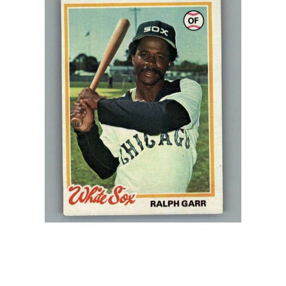 Collectible 1978 Topps (EXMT) #628 Ralph Garr Chicago White Sox MLB Baseball Trading Card