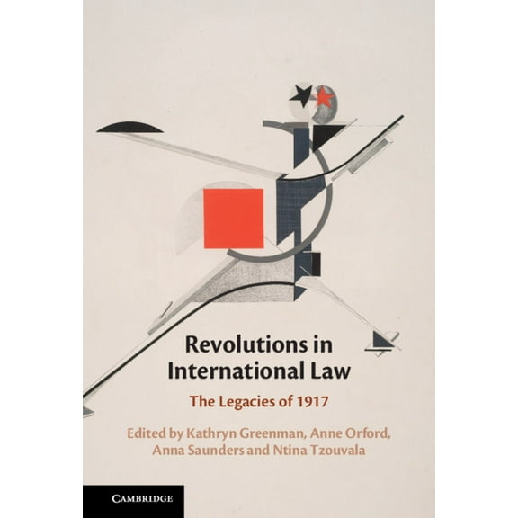 Revolutions in International Law, (Hardcover)