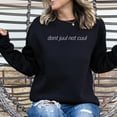 thumbnail image 2 of Dont Juul Not Cuul Sweatshirt, 2 of 5
