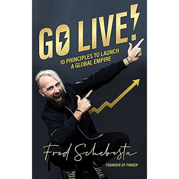 Pre-Owned Go Live!: 10 Principles to Launch a Global Empire (Paperback) 1922611042 9781922611048