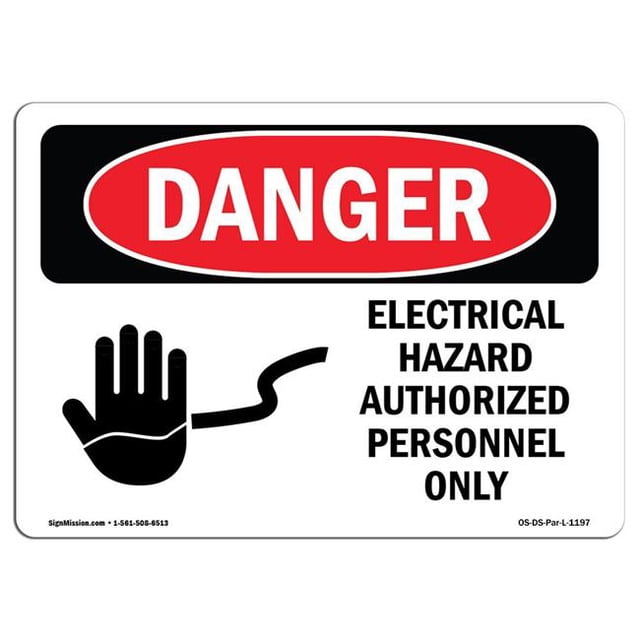 SignMission OS-DS-D-35-L-1197 OSHA Danger Sign - Electrical Hazard Authorized Personnel Only