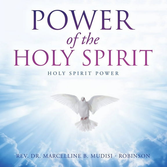 Power of the Holy Spirit : Holy Spirit Power