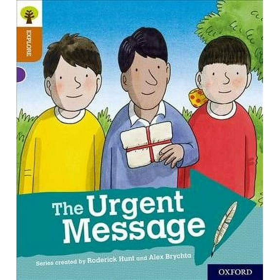 Oxford Reading Tree Explore With Biff, Chip And Kipper: Oxford Level 8: The Urgent Message