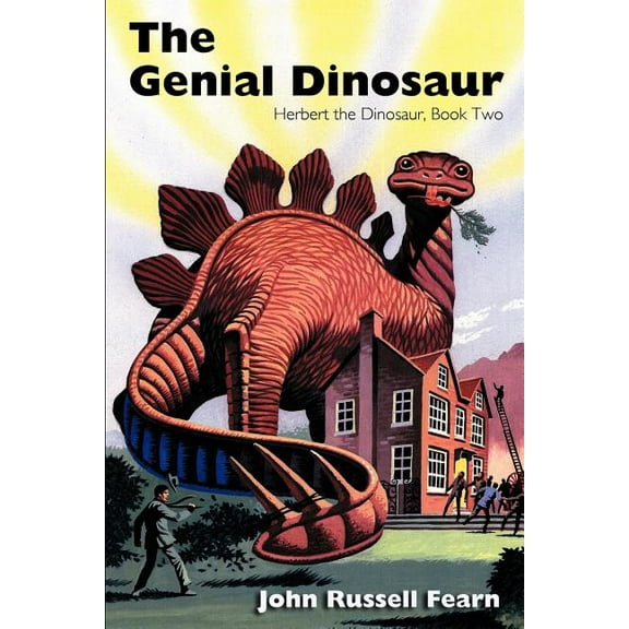 The Genial Dinosaur: Herbert the Dinosaur, Book Two, (Paperback)