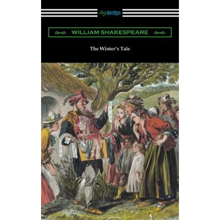 Pre-Owned The Winter s Tale (Annotated by Henry N. Hudson with an Introduction by Charles Harold Herford) (Paperback) 1420957538 9781420957532