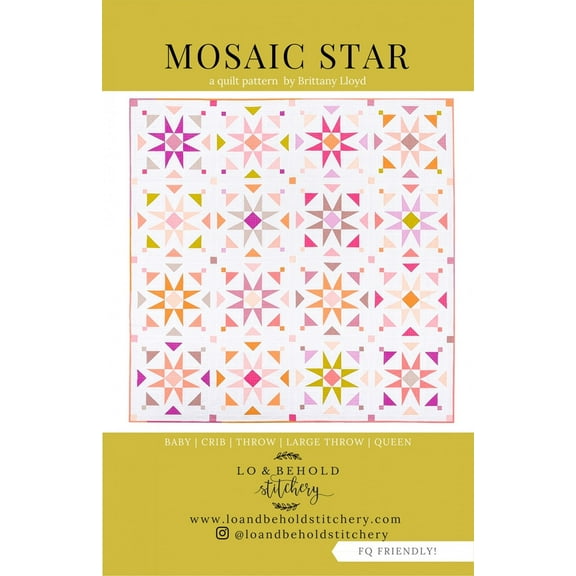 Mosaic Star Quilt Pattern by Lo & Behold Stitchery