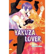 Yakuza Lover: Yakuza Lover, Vol. 6 (Series #6) (Paperback)