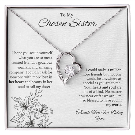 To My Chosen Sister Forever Love Necklace White Edition Meaningful Friendship Gift, White Forever Love Necklace