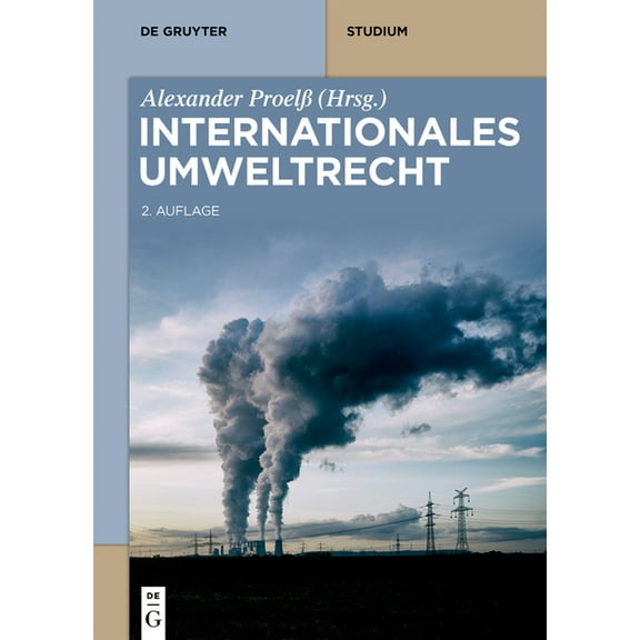 de Gruyter Studium Internationales Umweltrecht, (Paperback)