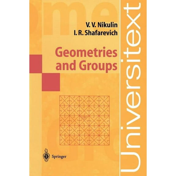 Universitext Geometries and Groups, (Paperback)