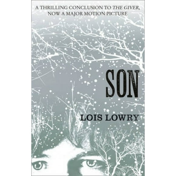 Son (The Giver Quartet) (The Giver Quartet)