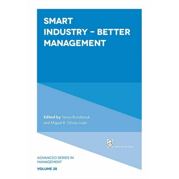 Advanced Management Smart Industry - Better Management, Book 28, (Paperback)
