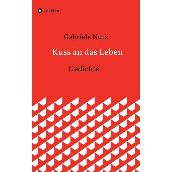 Kuss an das Leben (Hardcover)