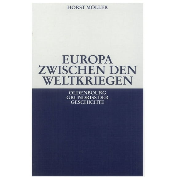 Europa Zwischen Den Weltkriegen, (Paperback)
