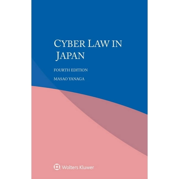 Cyber law in Japan, (Paperback)