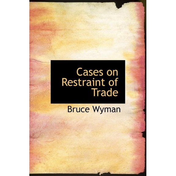 Cases on Restraint of Trade (Hardcover)