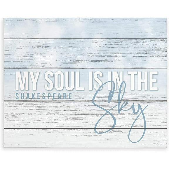 My Soul Is In The Sky Wood Wall Sign 12x15