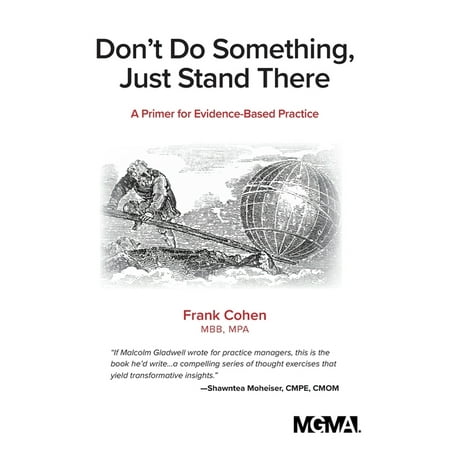 UPC: 9781568296753 | Don t Do Something  Just Stand There: A Primer for Evidence-Based Practice (Paperback)
