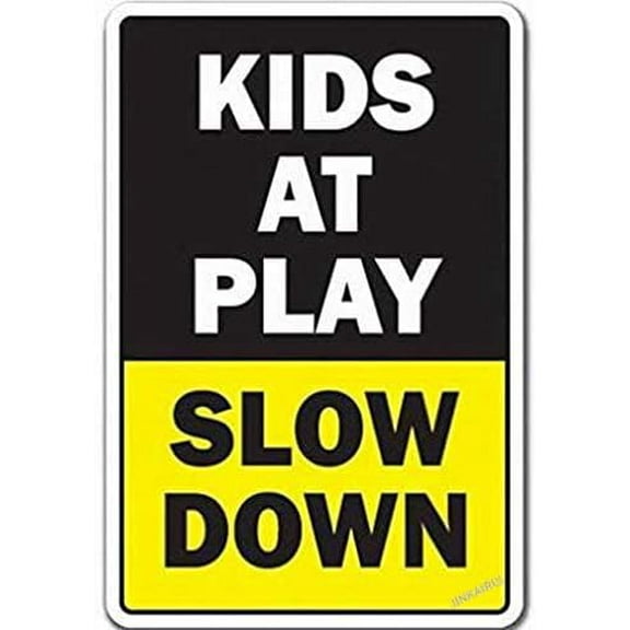 New Warning Plaque Wall Decor Warning Kids at Play Slow Down Warning Metal Tin Signs Yard Sign Office Sign Outdoor & Indoor Safety Sign 8 X 12 Inch